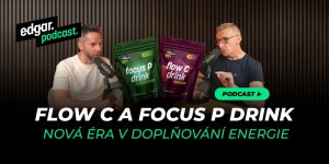 EDGAR PODCAST: Flow C a Focus P - nová éra v doplňovaní energie